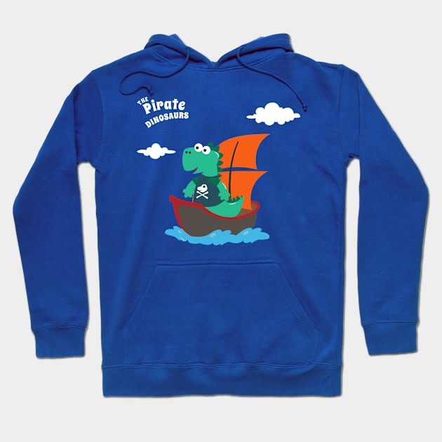 Vector illustration of dinosaur pirate on a ship at the sea Hoodie by KIDS APPAREL